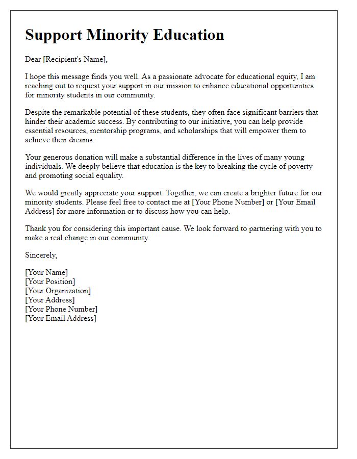 Letter template of a compelling request for contributions to support minority education.