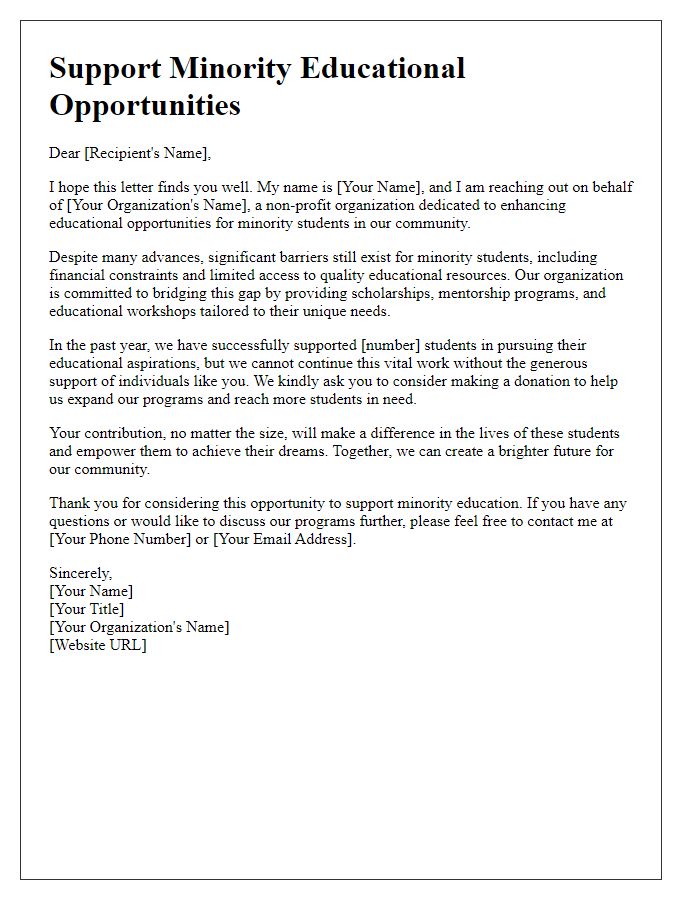 Letter template of an informative letter seeking donations for minority educational opportunities.