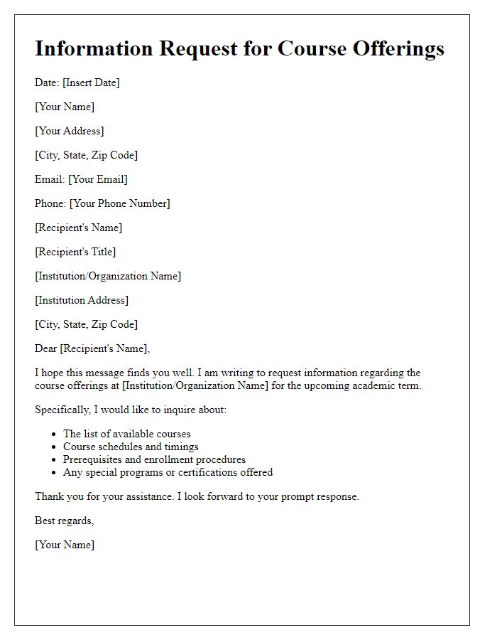 Letter template of information request for course offerings