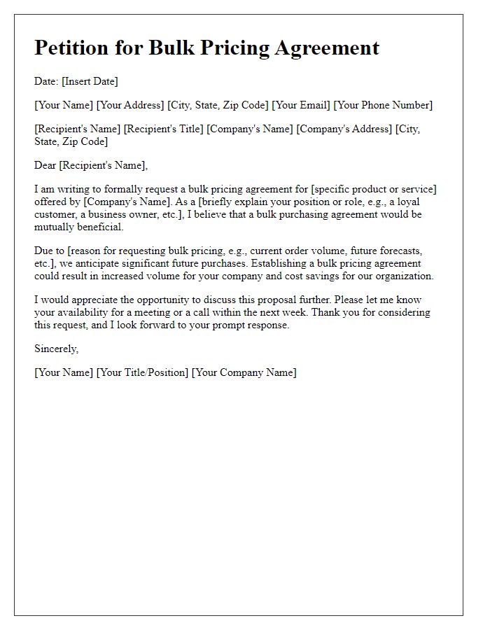 Letter template of petition for bulk pricing agreement.