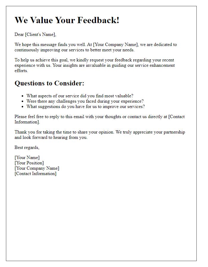 Letter template of client opinion gathering for service enhancement.