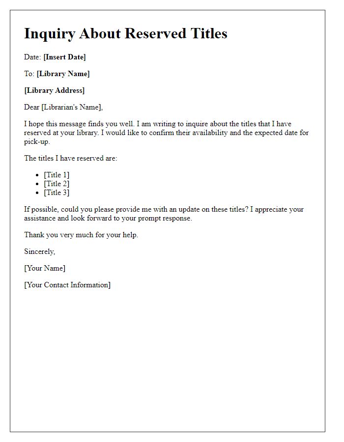 Letter template of asking library about reserved titles