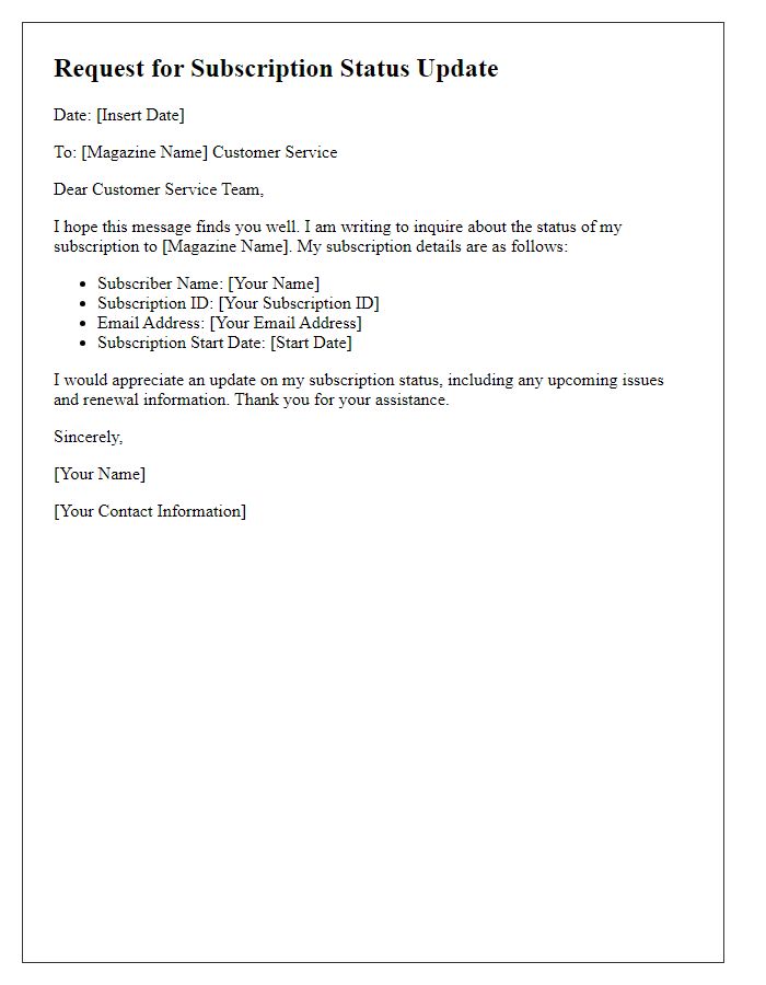 Letter template of magazine subscription status update request