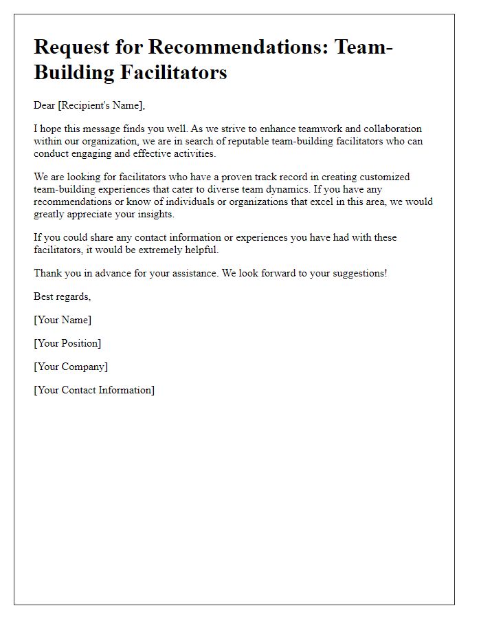 Letter template of seeking recommendations for team-building facilitators