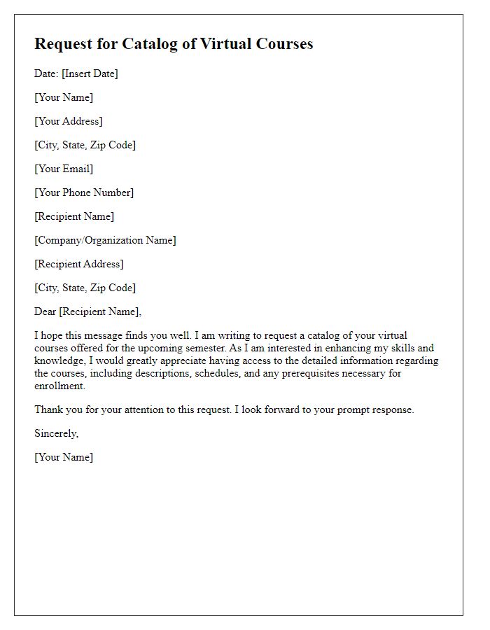 Letter template of request for catalog of virtual courses