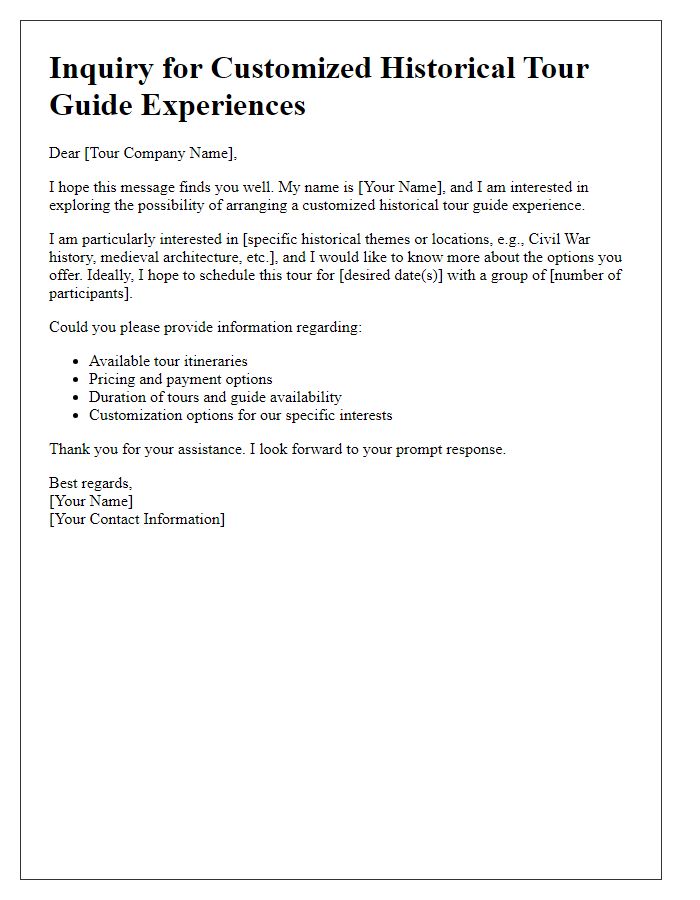 Letter template of inquiry for customized historical tour guide experiences