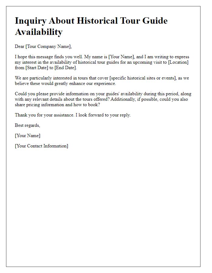 Letter template of interest in historical tour guide availability