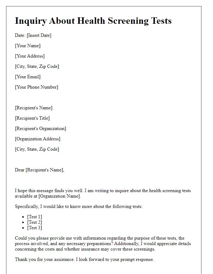 Letter template of inquiry about specific health screening tests