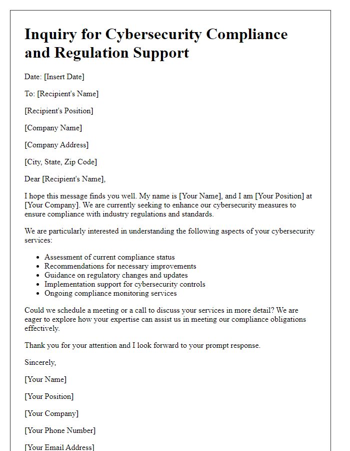 Letter template of cybersecurity service inquiry for compliance and regulation support.