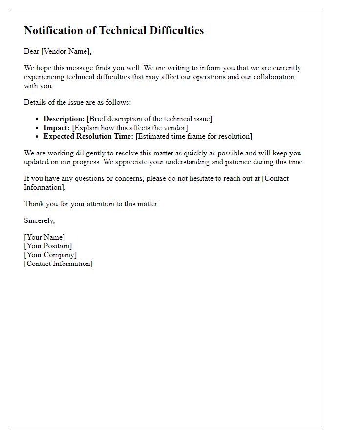 Letter template of technical difficulties notification for vendors.
