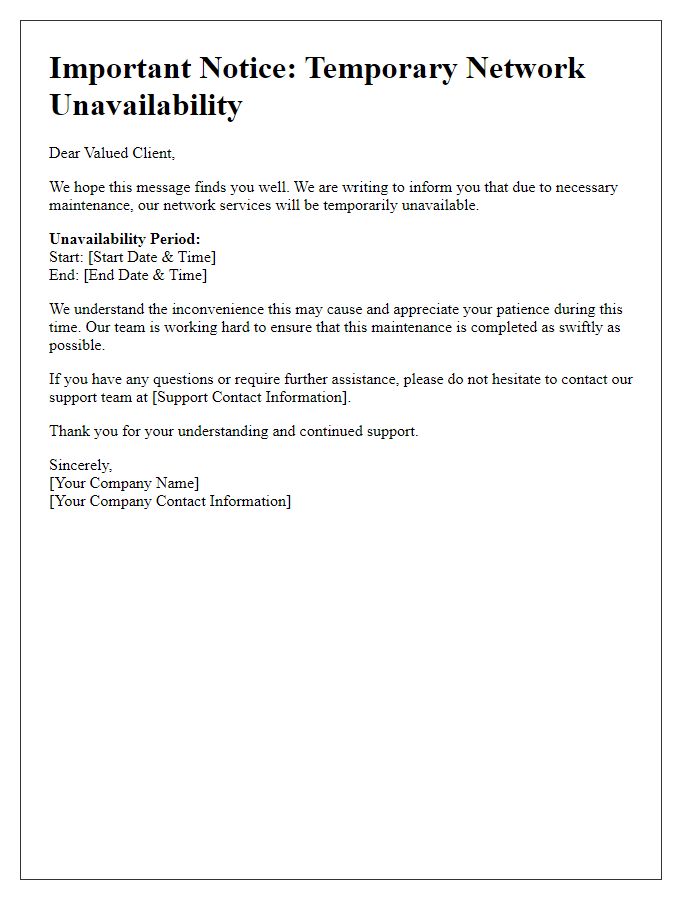 Letter template of temporary network unavailability for clients.