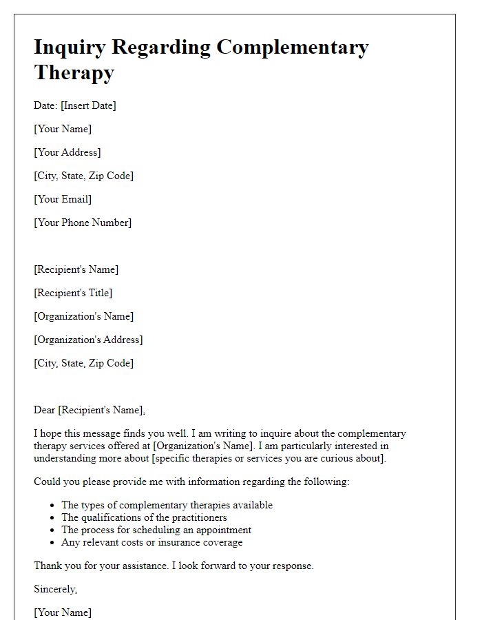 Letter template of inquiry regarding complementary therapy