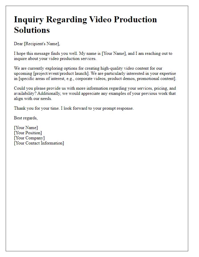 Letter template of inquiry regarding video production solutions