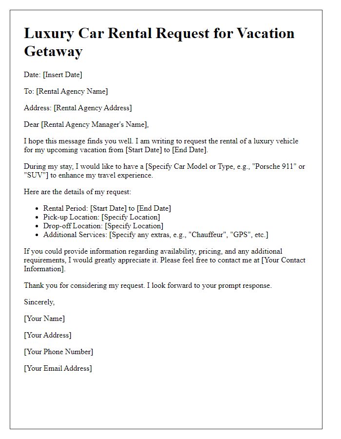 Letter template of luxury car rental request for vacation getaway.