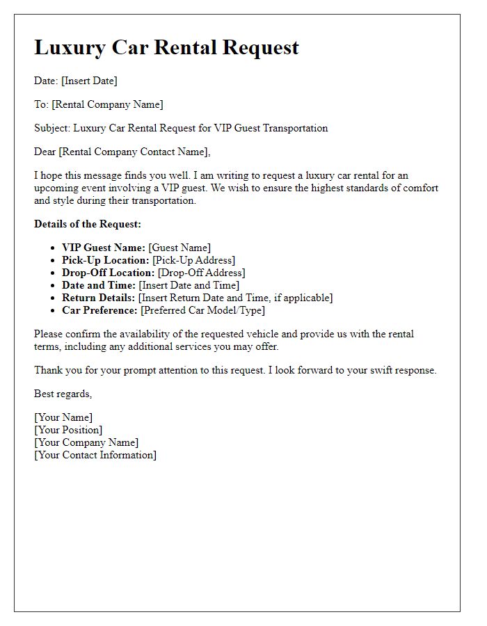 Letter template of luxury car rental request for VIP guest transportation.