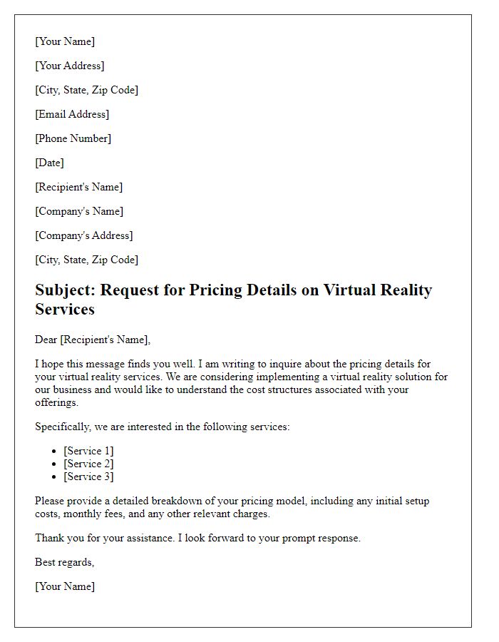 Letter template of request for pricing details on virtual reality services