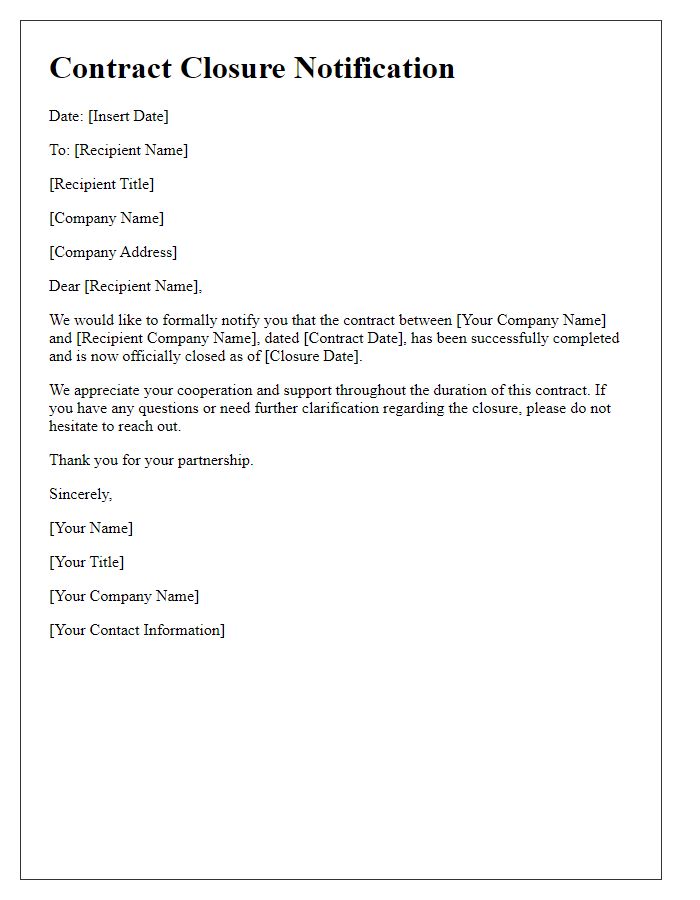 Letter template of contract closure notification.