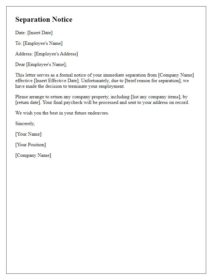 Letter template of quick separation notice.