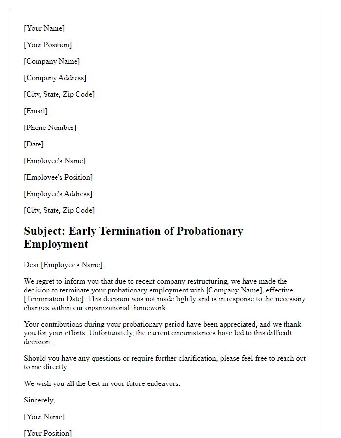 Letter template of early termination of probation due to company restructuring.