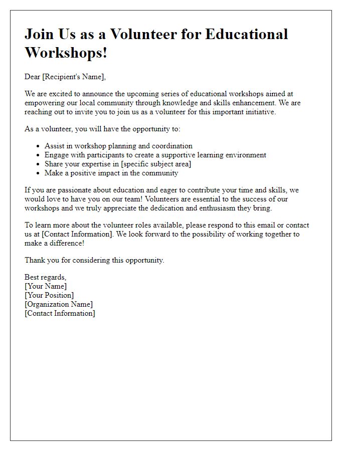 Letter template of volunteer recruitment for educational workshops.