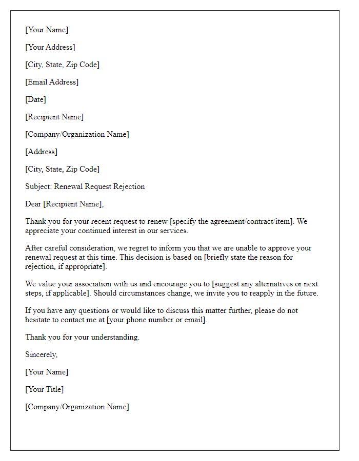 Letter template of renewal request rejection correspondence.