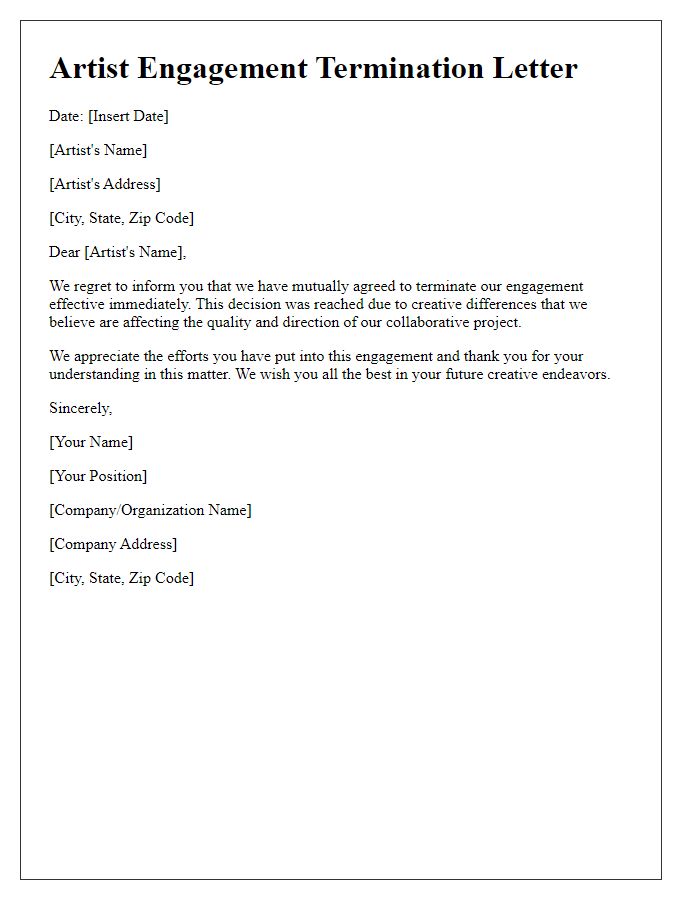 Letter template of artist engagement termination based on creative differences.