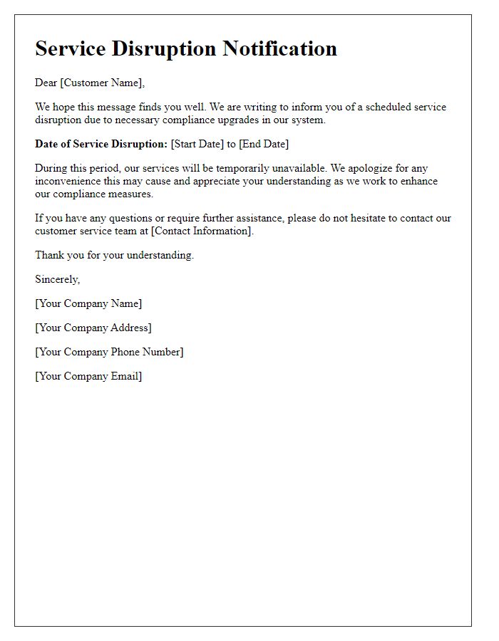 Letter template of Service Disruption Notification for Compliance Upgrades