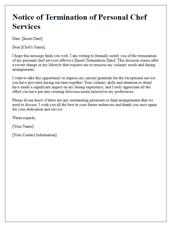 Letter template of personal chef service termination after a change in lifestyle.