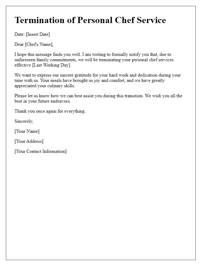 Letter template of personal chef service termination for family commitments.