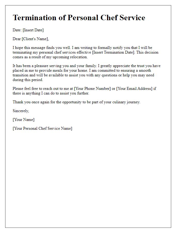 Letter template of personal chef service termination for relocation notice.