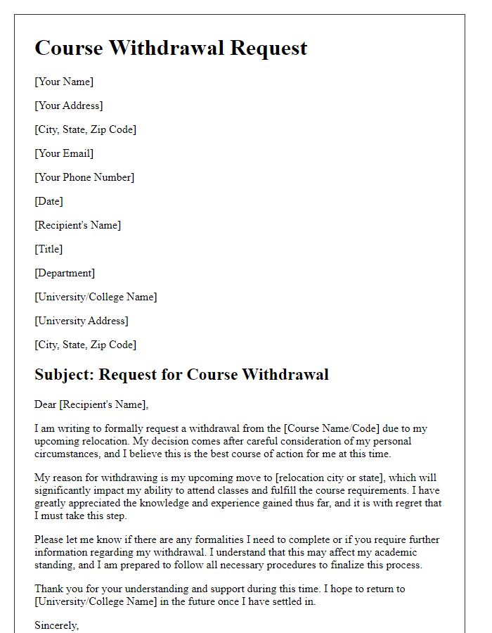 Letter template of academic course withdrawal for relocation.