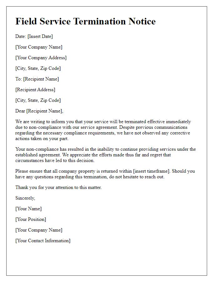 Letter template of field service termination due to non-compliance