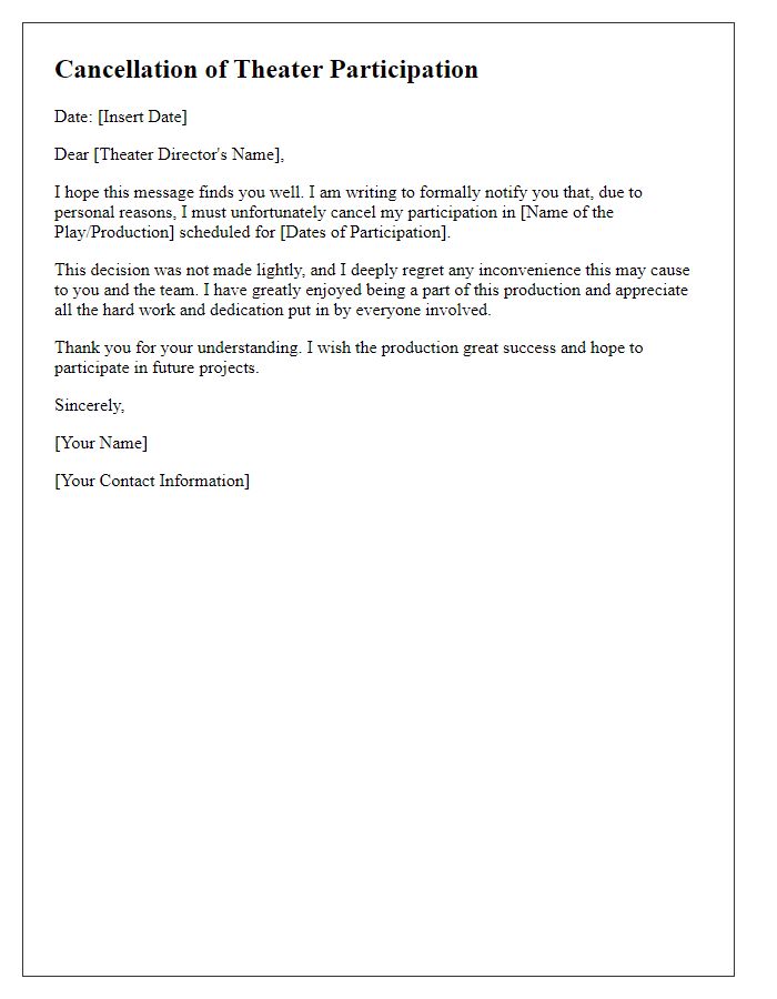 Letter template of theater participation cancellation due to personal reasons.