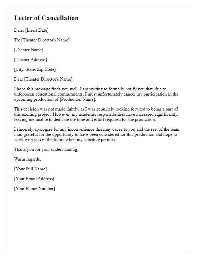 Letter template of theater participation cancellation for educational commitments.