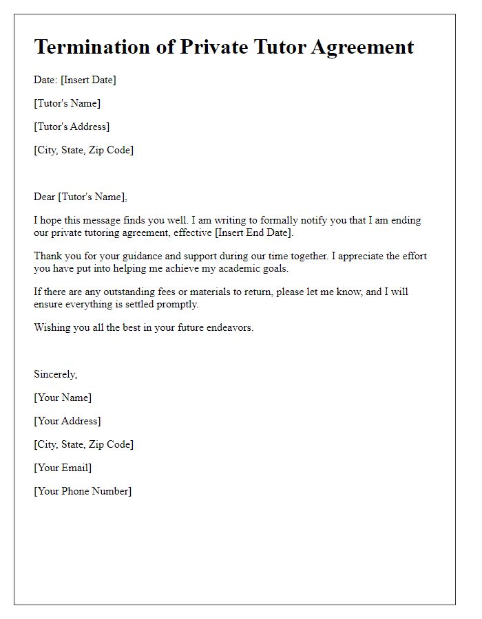 Letter template of ending private tutor agreement