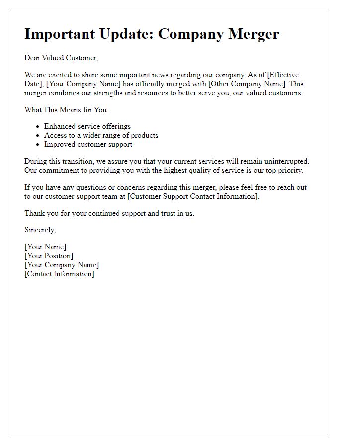 Letter template of customer update regarding company merger.