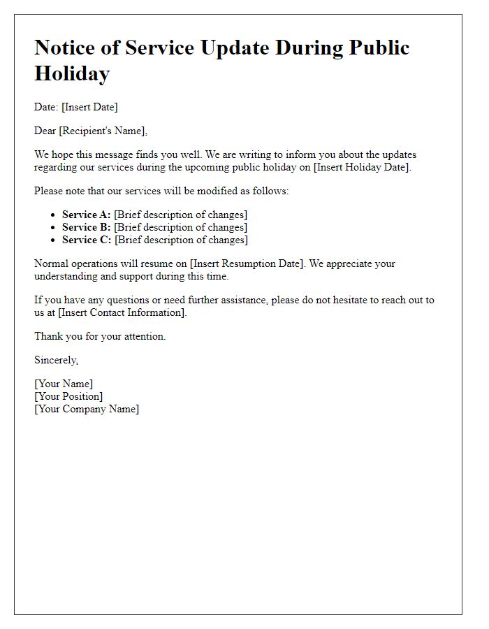 Letter template of update regarding services during public holiday.