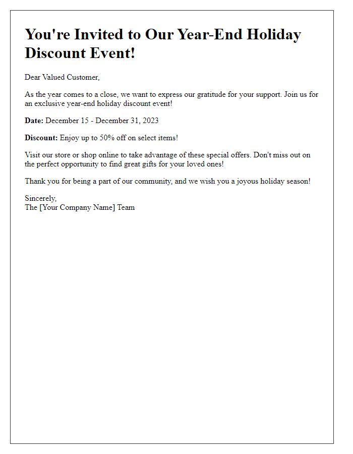 Letter template of year-end holiday discount invitation.