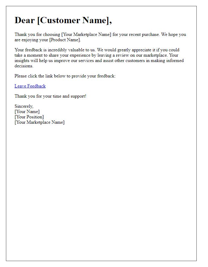 Letter template of marketplace feedback solicitation