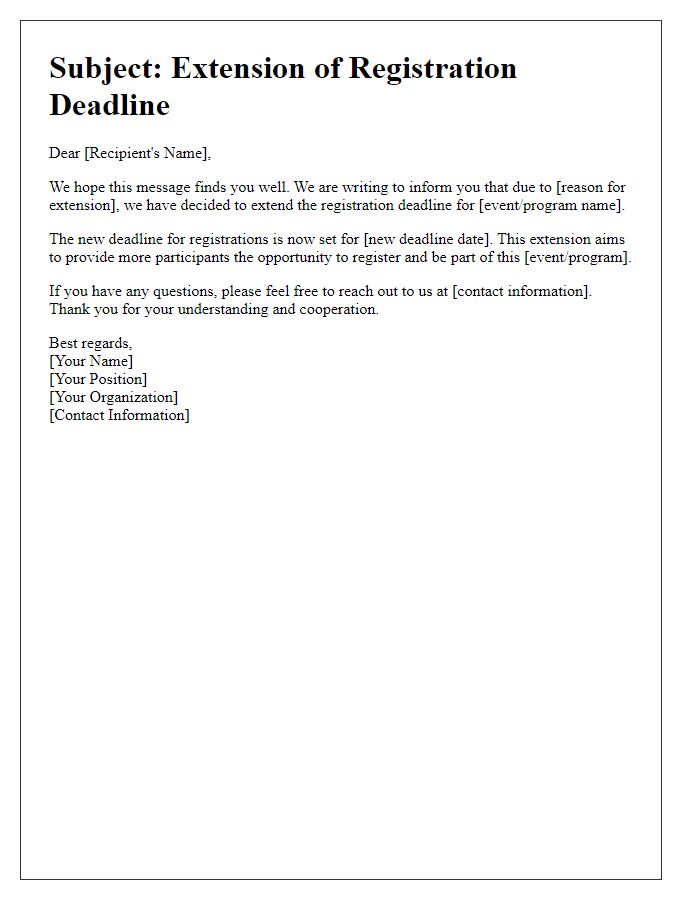 Letter template of deadline extension for registrations