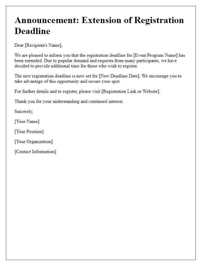 Letter template of registration deadline extension announcement