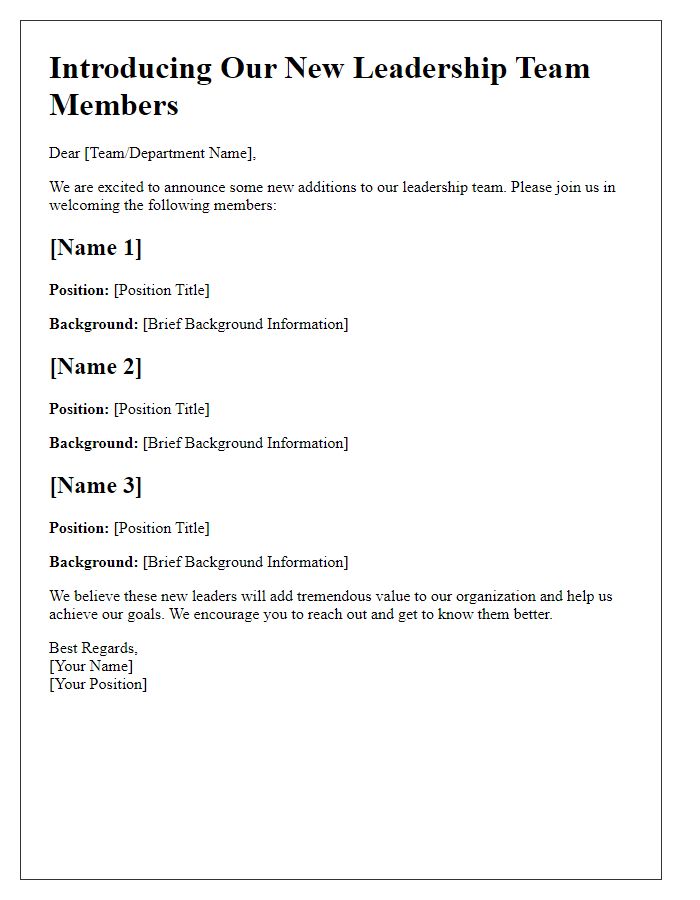 Letter template of introducing our new leadership team members.