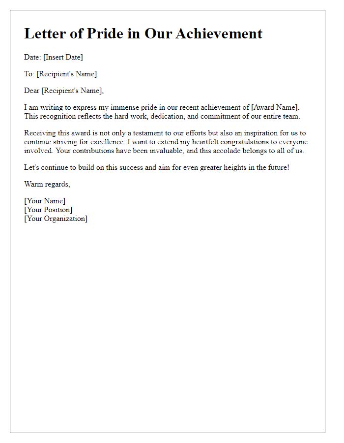 Letter template of expressing pride in our award