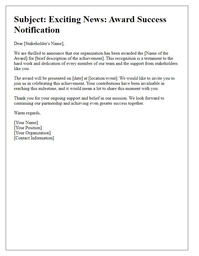 Letter template of notifying stakeholders about award success