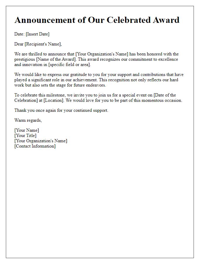 Letter template of revealing our celebrated award