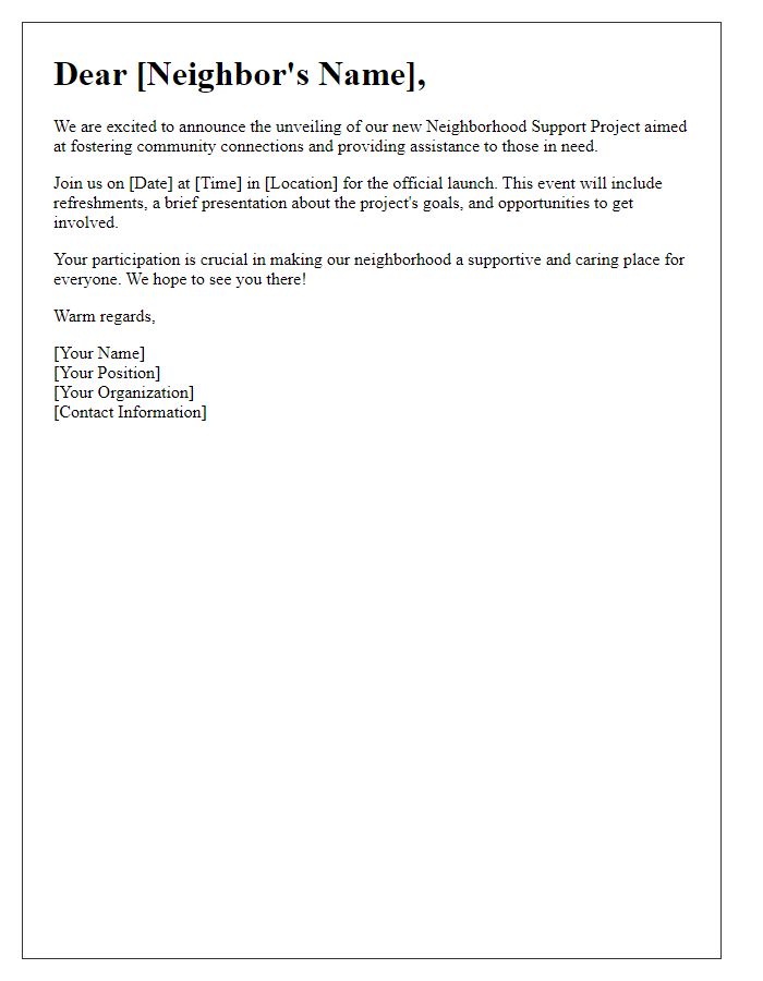 Letter template of neighborhood support project unveiling