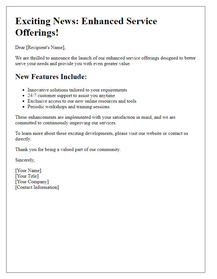 Letter template of enhanced service offerings announcement