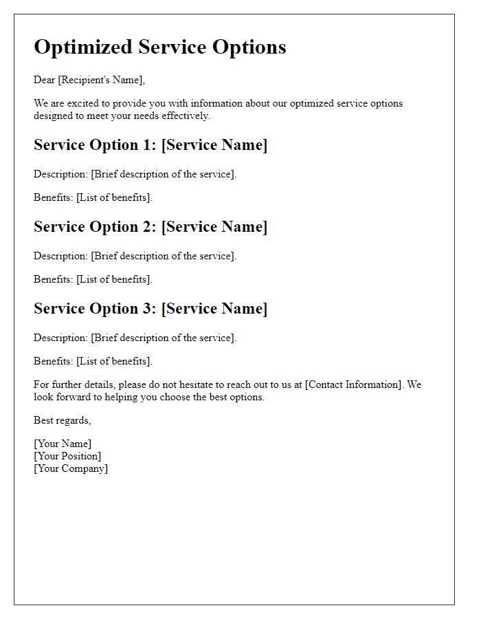 Letter template of optimized service options information