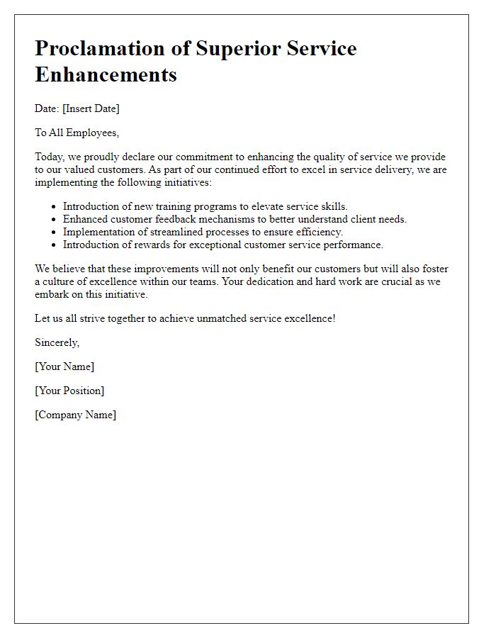 Letter template of superior service enhancements proclamation