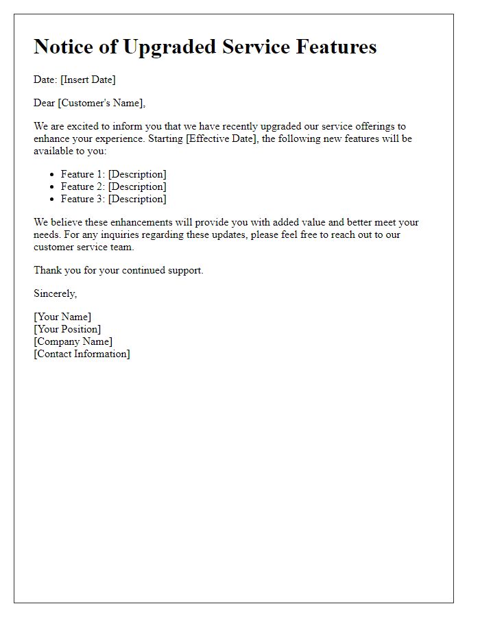 Letter template of upgraded service features notice